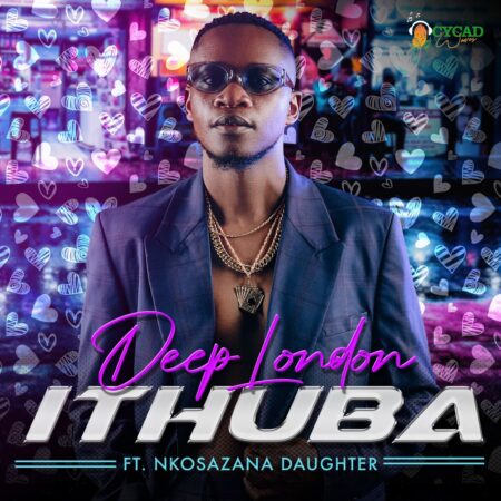 Deep London – iThuba ft. Nkosazana Daughter mp3 download free lyrics