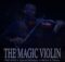 Mali B-Flat – The Magic Violin ft. SjavasDaDeejay, Mellow & Sleazy mp3 download free lyrics