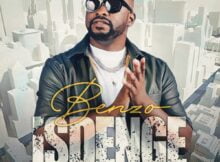 Benzo – Isdenge ft. Heavy K & Lu Ngobo mp3 download free lyrics