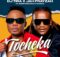 DJ Tira & Jah Prayzah – Tocheka ft. Nomfundo Moh & Mvzzle mp3 download free lyrics