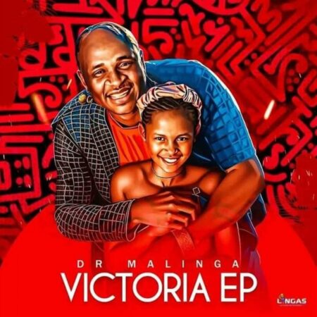 Dr Malinga – Victoria EP zip mp3 download free 2023 full file album zippyshare itunes datafilehost sendspace