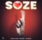 Earful Soul & Da Capo – Soze ft. Sia Mzizi mp3 download free lyrics