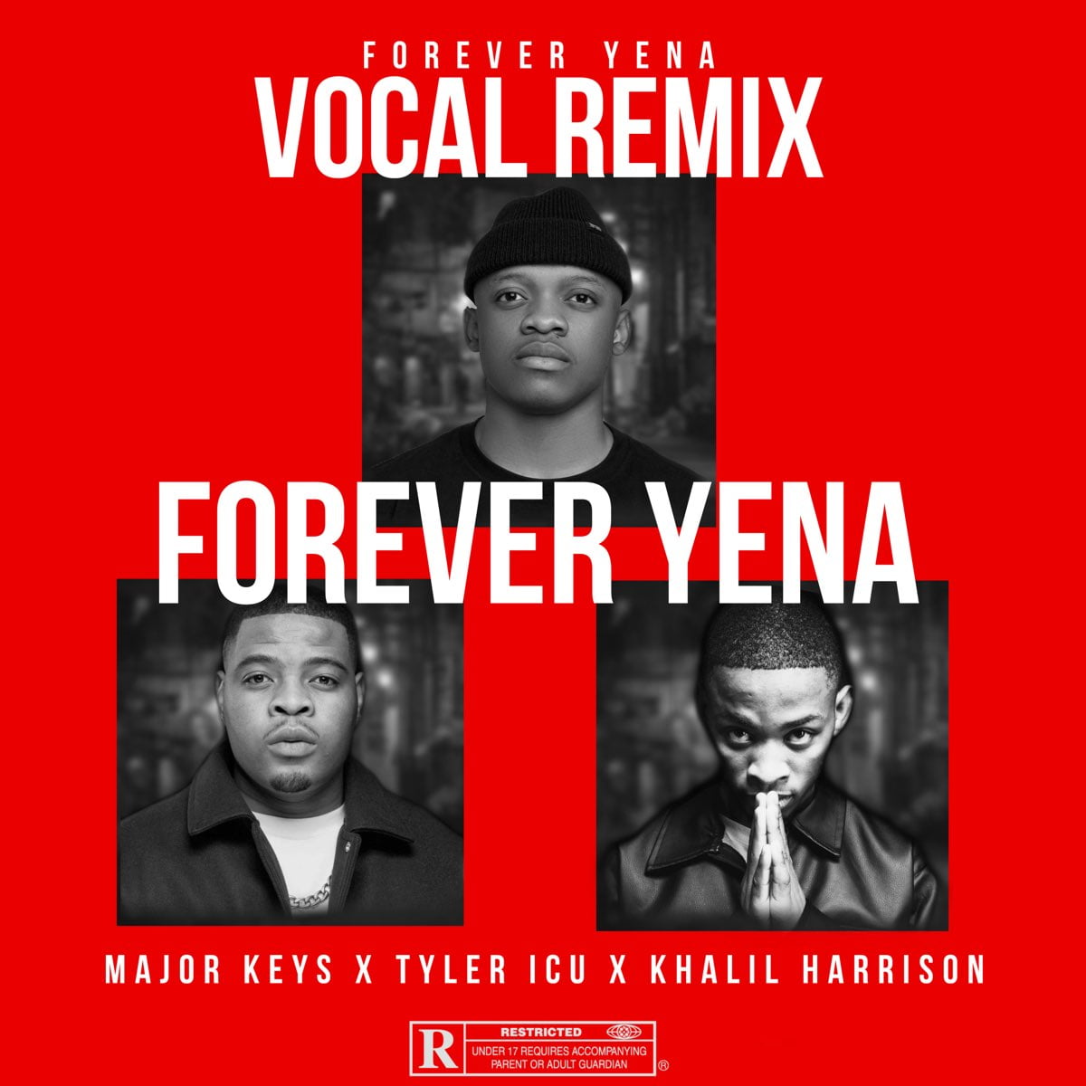 Major Keys & Tyler ICU – Forever Yena (Vocal Remix) ft. Khalil Harrison mp3 download free lyrics