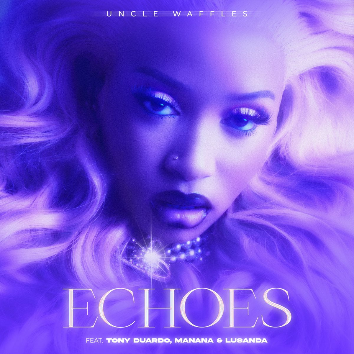 Uncle Waffles – Echoes ft. Tony Duardo, Manana & Lusanda mp3 download free lyrics