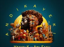 Heavy-K - Andikayeki ft. Ami Faku mp3 download free lyrics