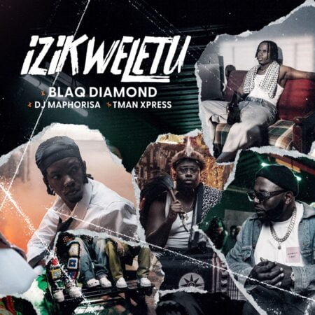 Blaq Diamond - Izikweletu ft. DJ Maphorisa & Tman Xpress mp3 download free lyrics