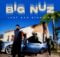 Big Nuz - Last Man Standing EP zip mp3 download free 2023 full album file zippyshare itunes datafilehost sendspace