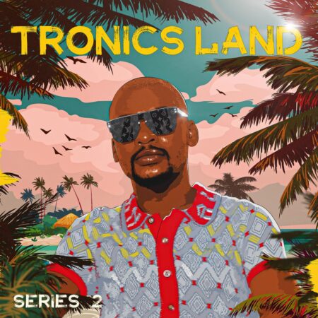 Mr Thela – Tronics Land Series 2 Album zip mp3 download free 2023 full file zippyshare itunes datafilehost sendspace