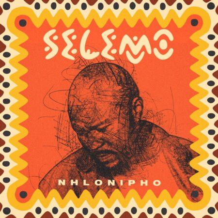 Nhlonipho – Selemo Album zip mp3 download free full file zippyshare itunes datafilehost sendspace