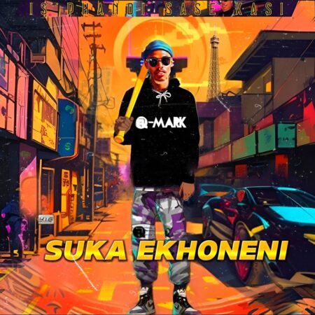 Q-Mark - Suka Ekhoneni Album zip mp3 download free 2023 full file zippyshare itunes datafilehost sendspace