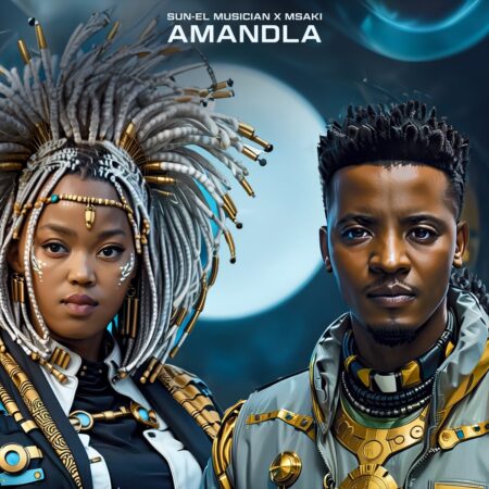 Sun-EL Musician & Msaki - Amandla mp3 download free lyrics