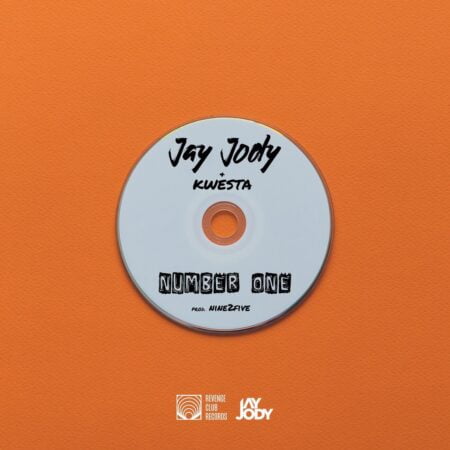 Jay Jody – Number One ft. Kwesta mp3 download free lyrics