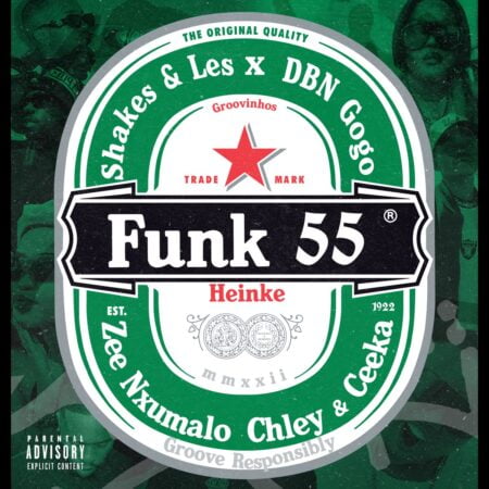 Shakes & Les & DBN Gogo – Funk 55 ft. Zee Nxumalo, Ceeka RSA & Chley mp3 download free lyrics