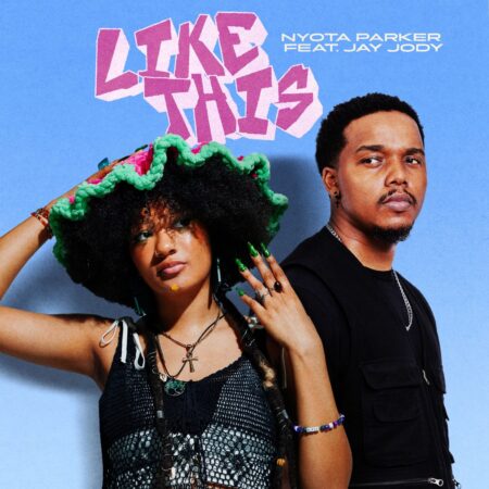 Nyota Parker – Like This ft. Jay Jody mp3 download free lyrics