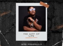 Sipho Magudulela – The Gift Of Life EP zip mp3 download free 2024 full album file zippyshare itunes datafilehost sendspace