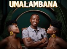 Q Twins – Umalambana ft. Gatsheni mp3 download free lyrics