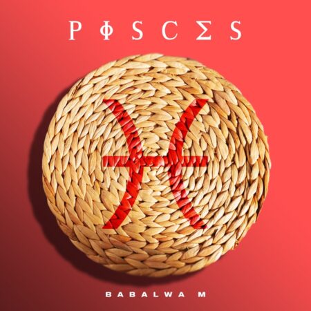 Babalwa M – Pisces EP zip mp3 download free full 2024 album zippyshare itunes datafilehost sendspace