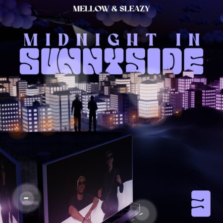 Mellow & Sleazy – Midnight In Sunnyside 3 Album zip mp3 download free 2024 full file zippyshare itunes datafilehost sendspace