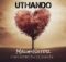 MalumNator – uThando ft. Scotts Maphuma, Ntokzin & Dynamic Duo mp3 download free lyrics