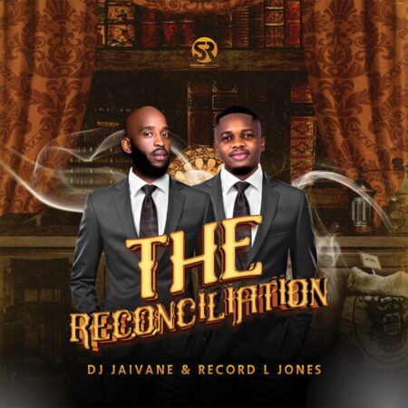 DJ Jaivane & Record L Jones – The Reconciliation Album zip mp3 download free 2024 full file zippyshare itunes datafilehost sendspace