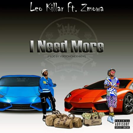 Leo Killar - I Need More ft. Zomwa mp3 download free lyrics