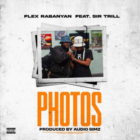 Flex Rabanyan – Photos ft. Sir Trill mp3 download free lyrics