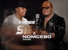 Mthandeni SK – Ishephisi ejezini ft. Nomcebo Zikode mp3 download free lyrics