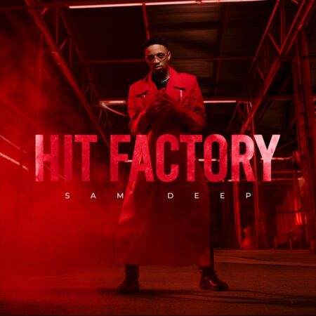 Sam Deep – Hit Factory Album zip mp3 download free 2024 full file zippyshare itunes datafilehost sendspace